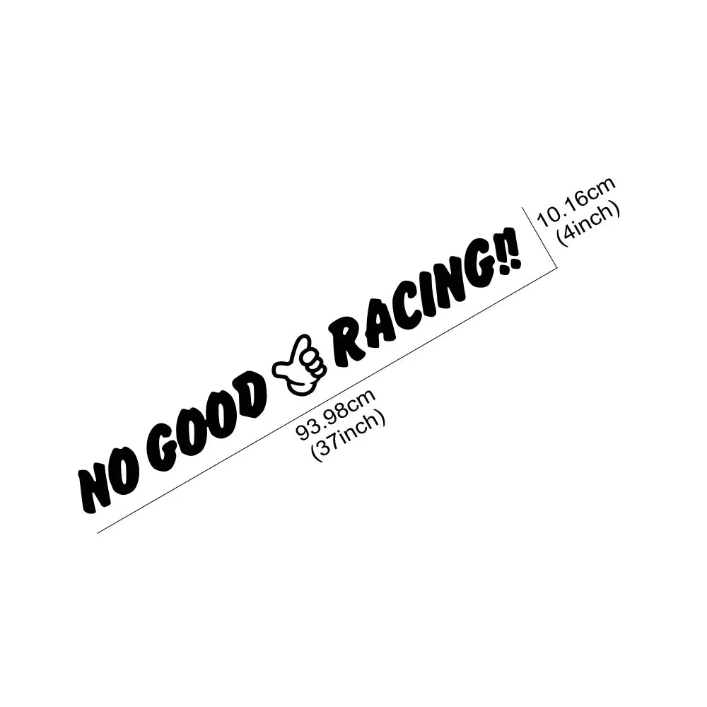 JDM Creative No Good Racing Graphics Decor Sticker Car Windshield Window Decal For Audi BMW Toyota Volkswagen Honda Nissan BYD