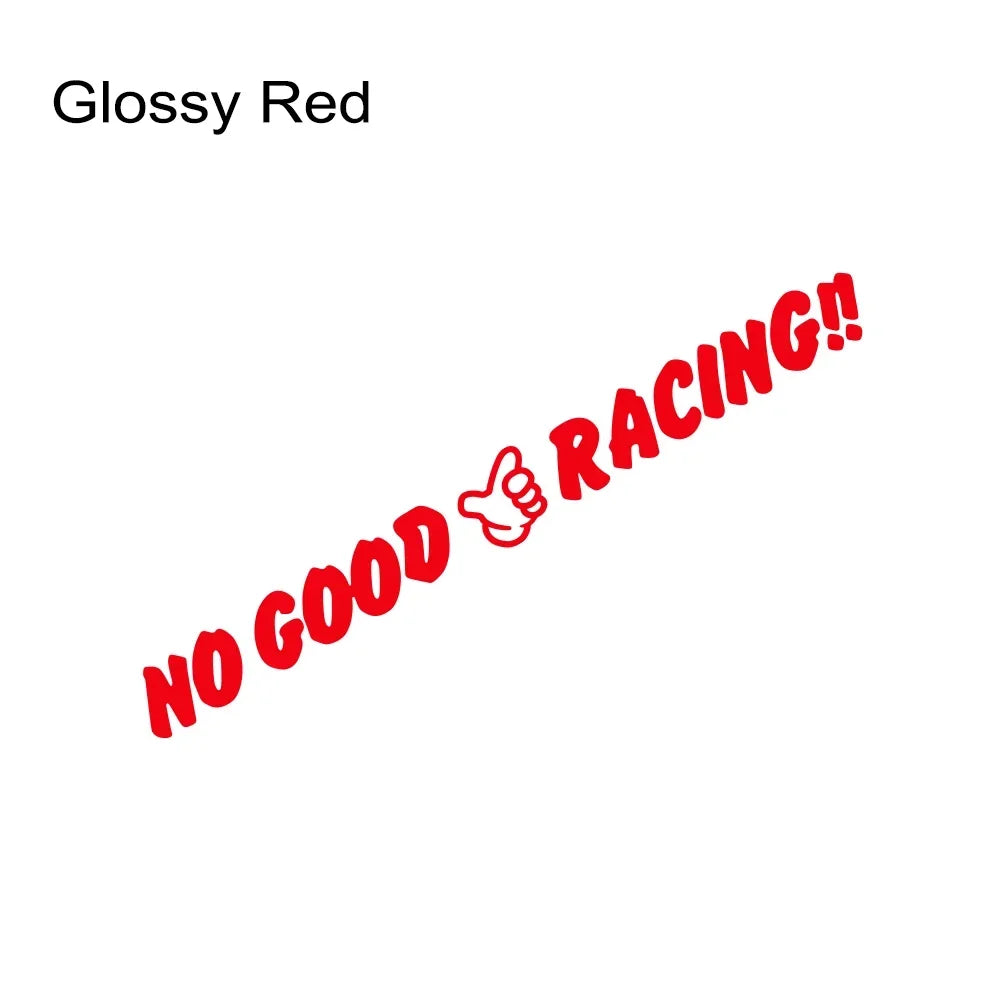 JDM Creative No Good Racing Graphics Decor Sticker Car Windshield Window Decal For Audi BMW Toyota Volkswagen Honda Nissan BYD